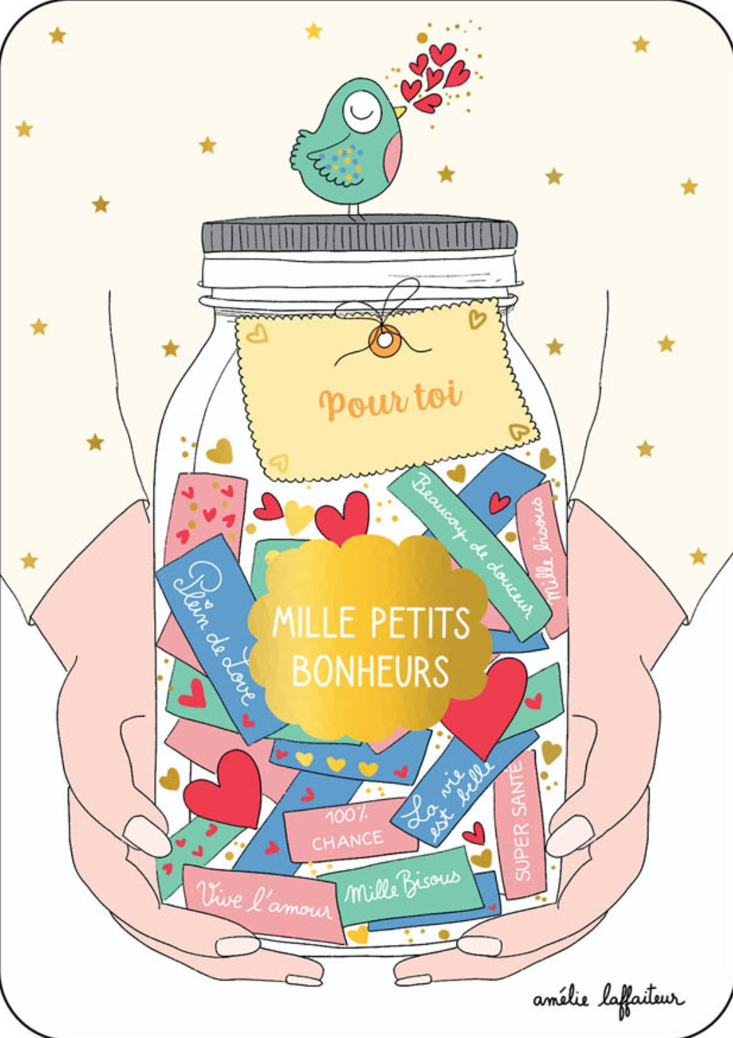 A Thousand Little Joys for You Postcard by Amélie Biggs Laffaiteur - Cartes d'Art featuring an illustration of a jar filled with colorful strips labeled 'Mille Petits Bonheurs' held by hands.