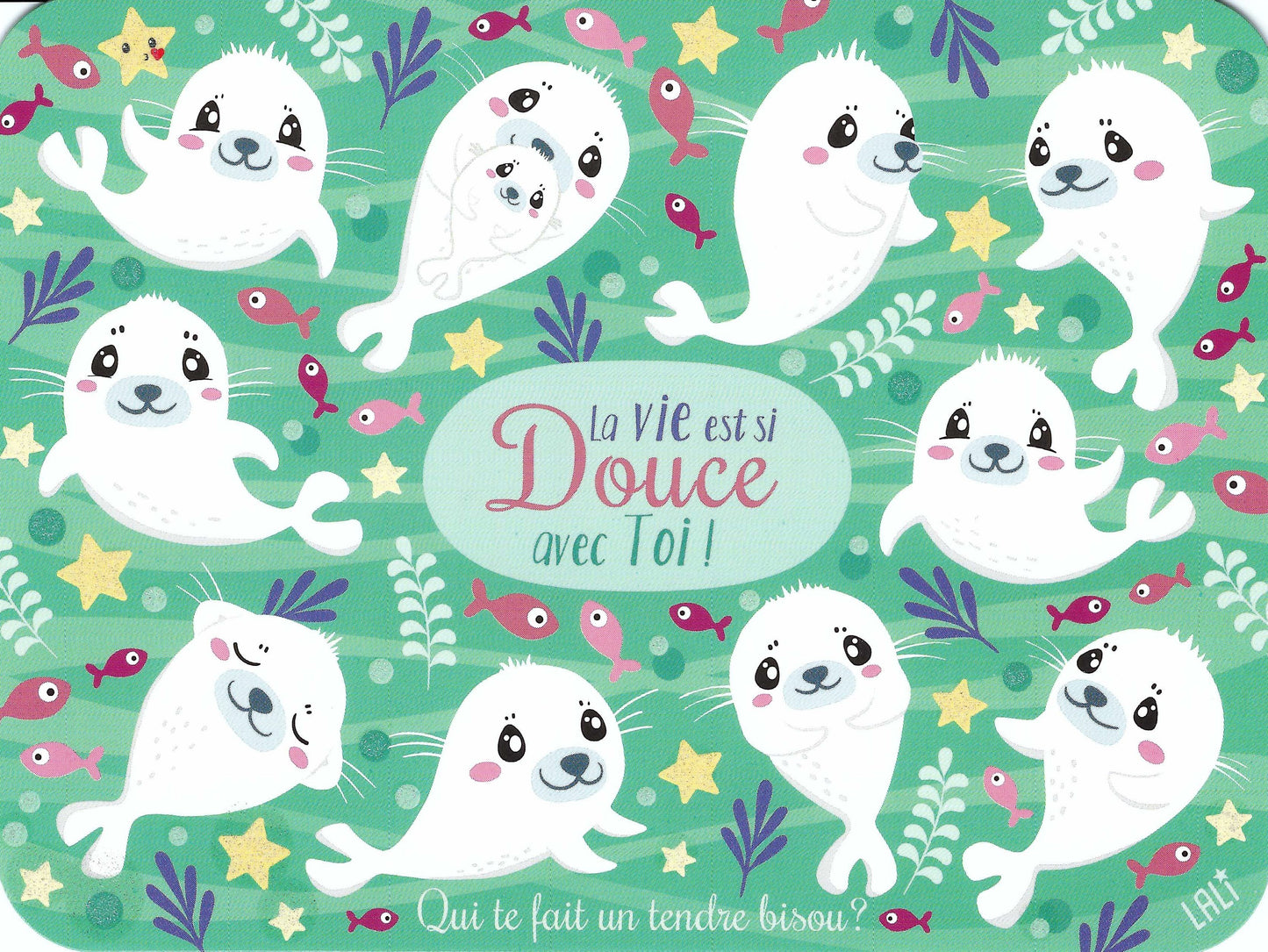Lali Riddle Postcard - Seal - Seals - Life is Sweet with You - Postcard