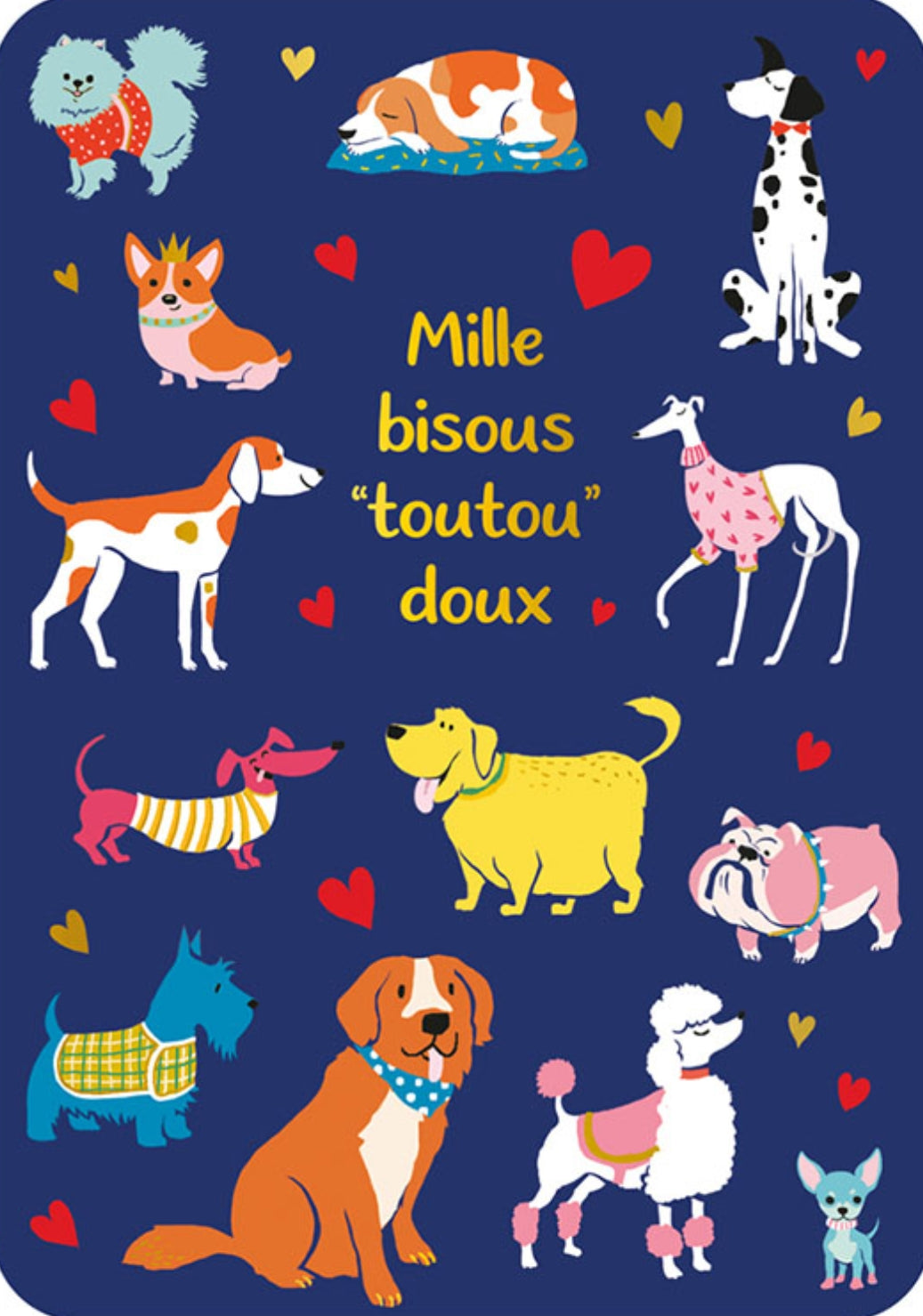 Sweet Kisses Dog Postcard by Cartes d'Art featuring dogs in different breeds and colors, accented with red and yellow hearts. In the center, the French text reads 'Mille bisous "toutou" doux' in gold.