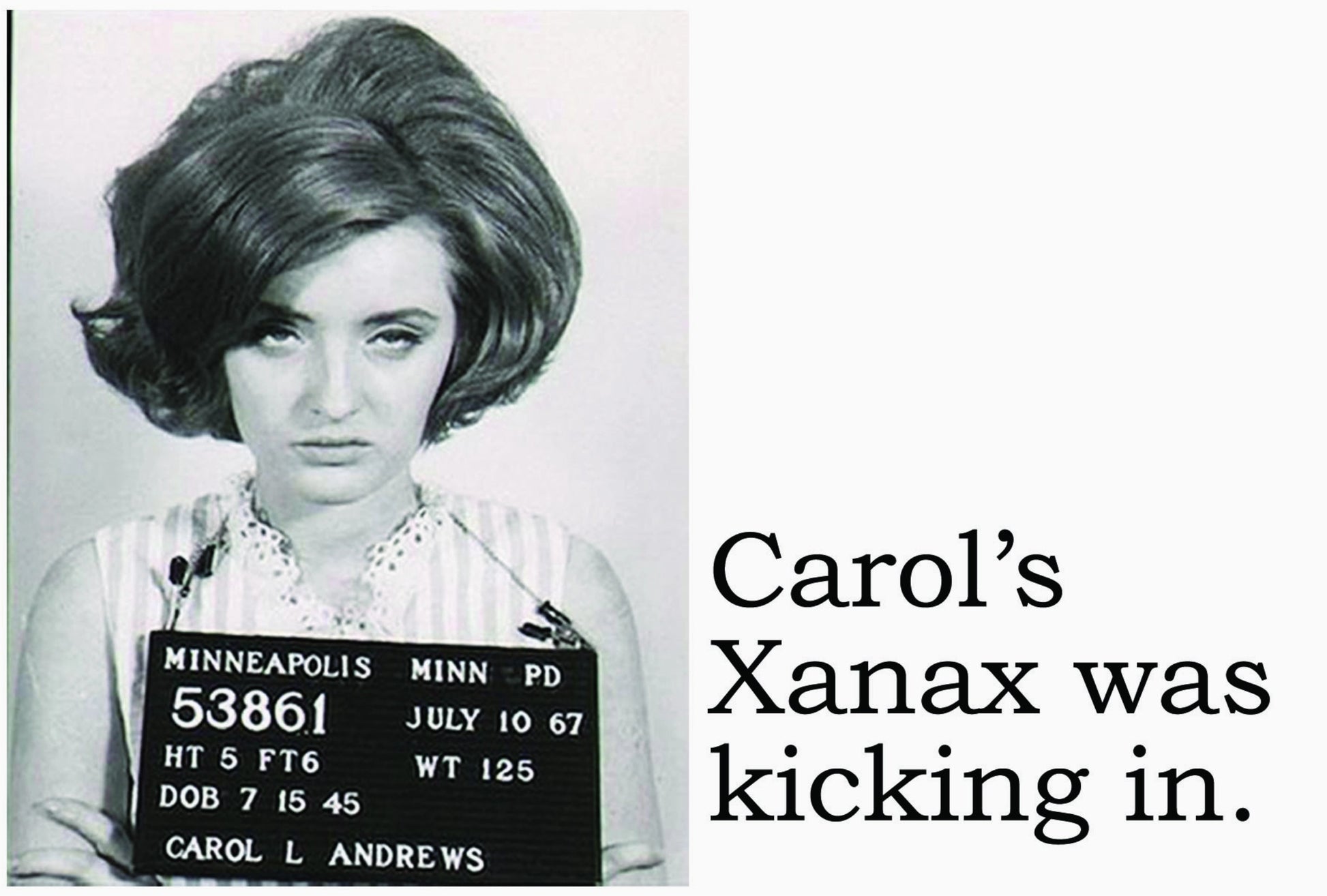 Big House Postcards - Carol's Xanax Was Kicking In by Three Sisters Design Co.