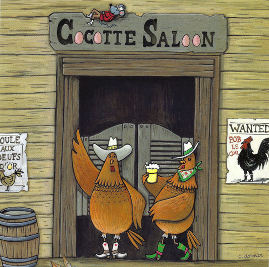 Cocotte Saloon Postcard by Christine Donnier - Editions Titi Pinson featuring chickens - roosters at a saloon entrance with 'Cocotte Saloon' sign.