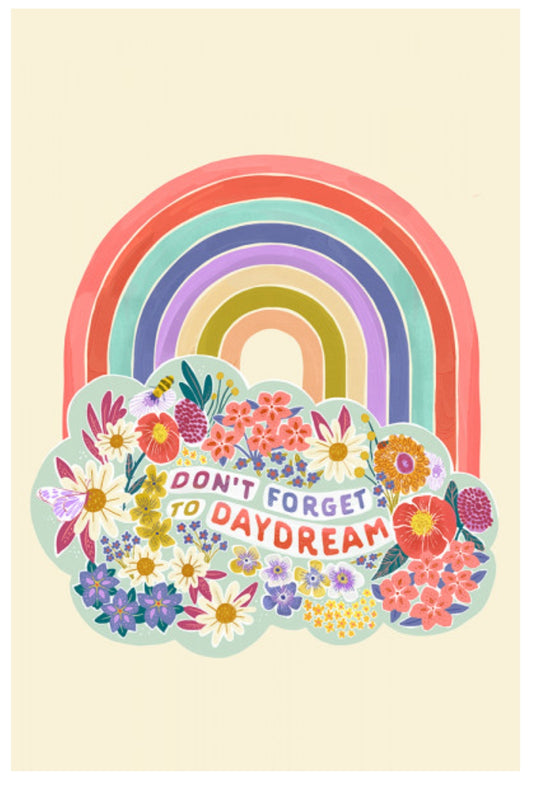 Don't Forget to Daydream Postcard by Lantern Press featuring a pastel rainbow with a cloud of colorful flowers and the text 'DON'T FORGET TO DAYDREAM' on a warm cream background.