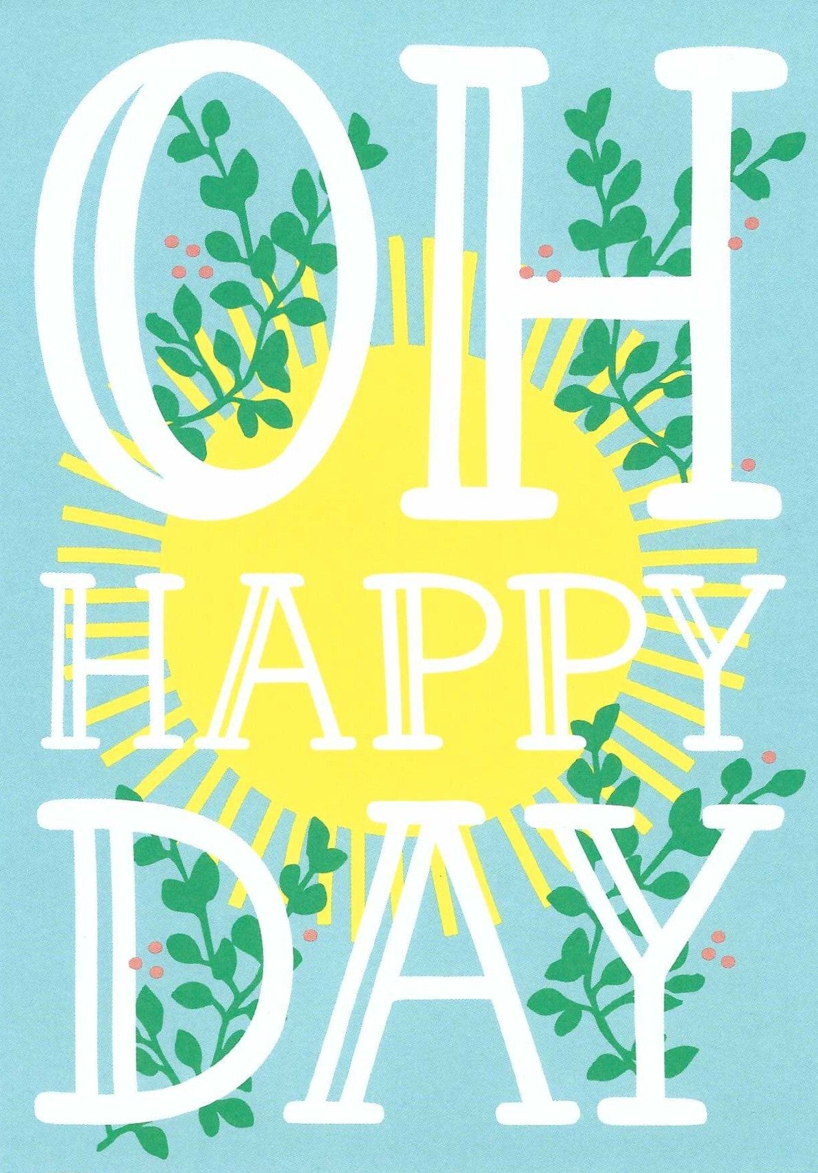 Oh Happy Day Postcard by Nobis Design