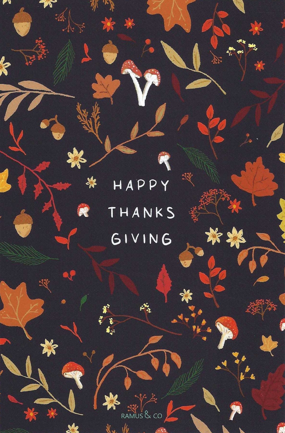 Happy Thanksgiving Postcard by Ramus & Company featuring colorful leaves, acorns, mushrooms, and the words 'Happy Thanks Giving'