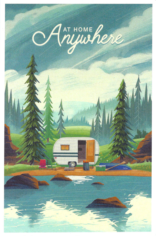 Lantern Press - Outdoor Activity - At Home Anywhere - Camper in Evergreens - Postcard