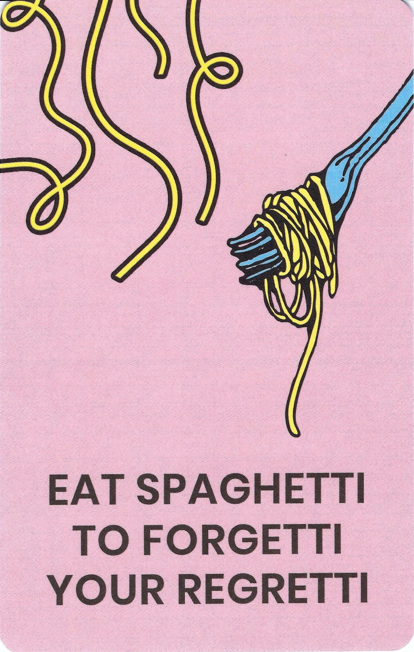 Luna Cards - Eat Spaghetti to Forgetti Your Regretti - Mini Postcard