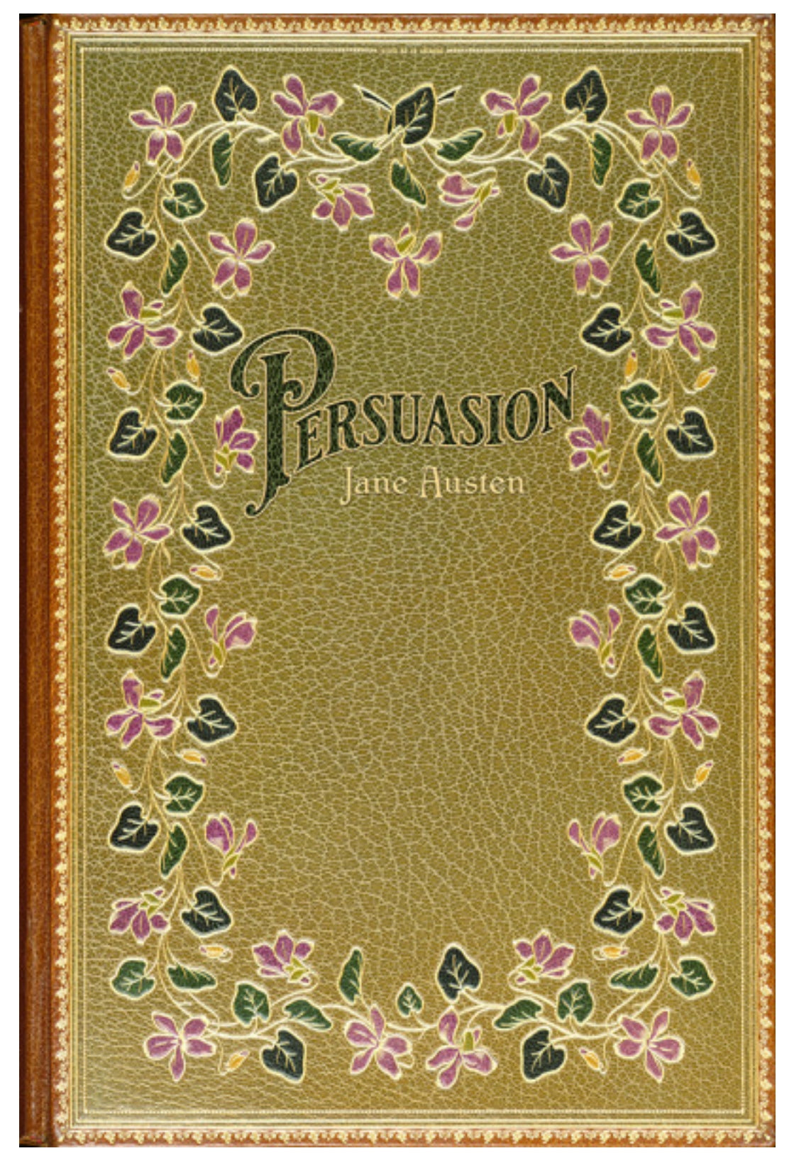 Vintage Book Cover Postcard - Persuasion - Jane Austen by Lantern Press featuring a decorative book cover for Jane Austen's 'Persuasion' with textured olive-green background with a border of pink flowers and green leaves, framed by a gold-toned ornate edge.