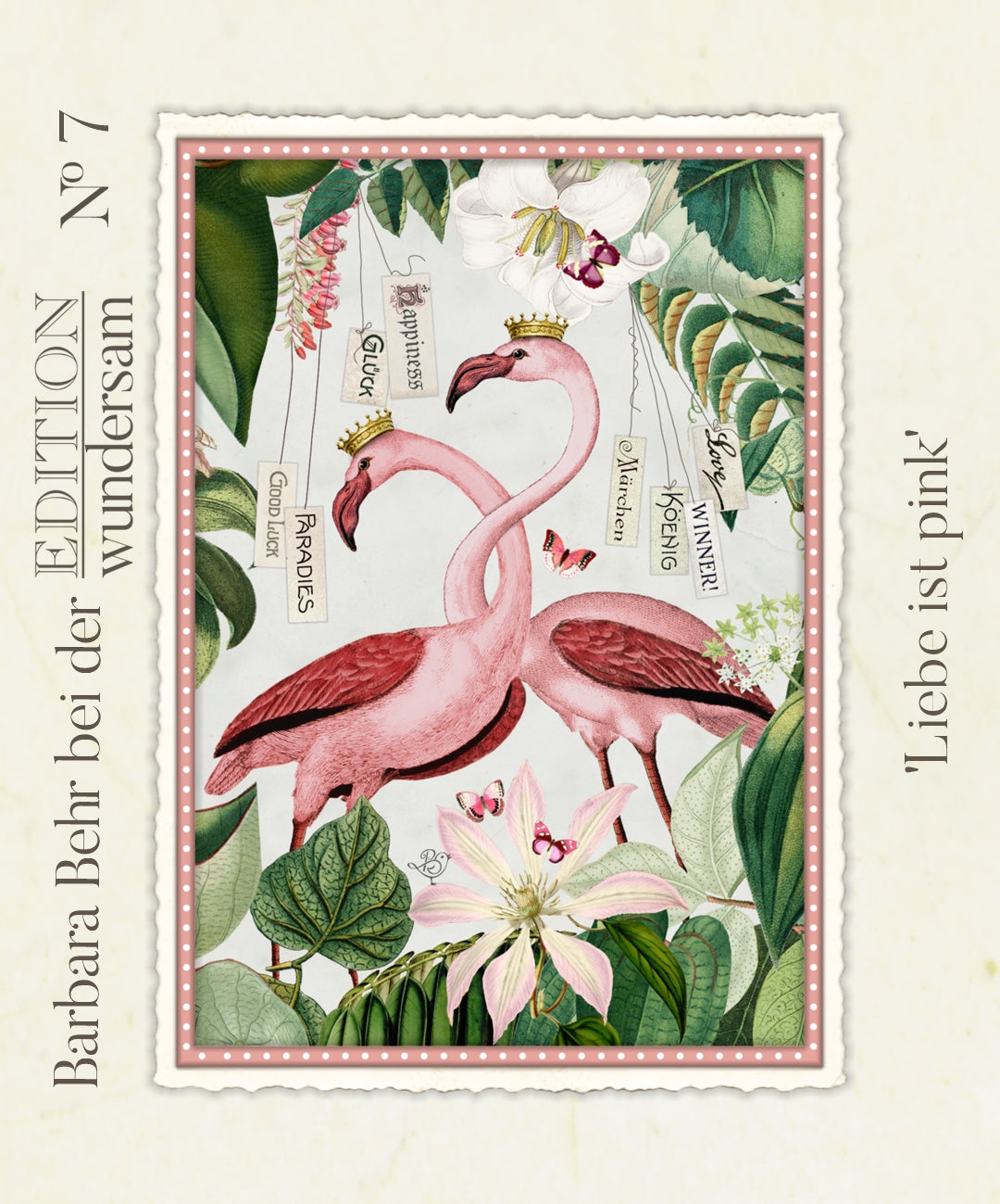 Edition Wundersam postcard illustrated by Barbara Behr featuring two crowned flamingos among tropical leaves, flowers, butterflies, and hanging word tags