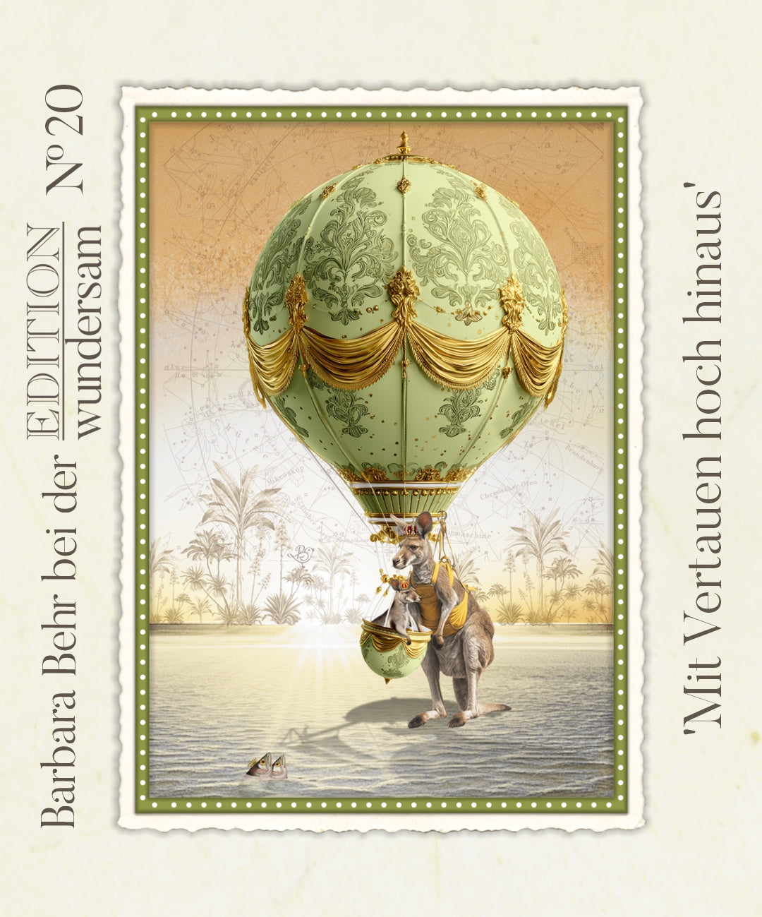 With Trust, Rising High Postcard by Barbara Behr - Edition Wundersam No. 20 featuring a decorative hot air balloon with two kangaroos in a scenic landscape