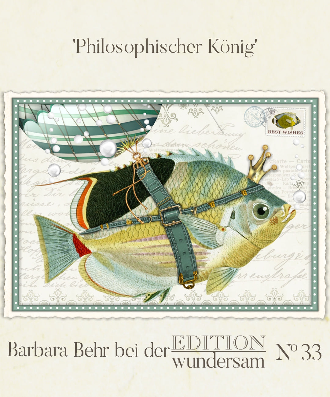 Philosophical King Postcard by Barbara Behr - Edition Wundersam No. 33 featuring an illustration of a fish with a crown and a balloon on its back, surrounded by decorative elements.